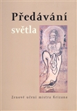 Předávání světla Zenové učení mistra Keizana - Kliknutím na obrázek zavřete